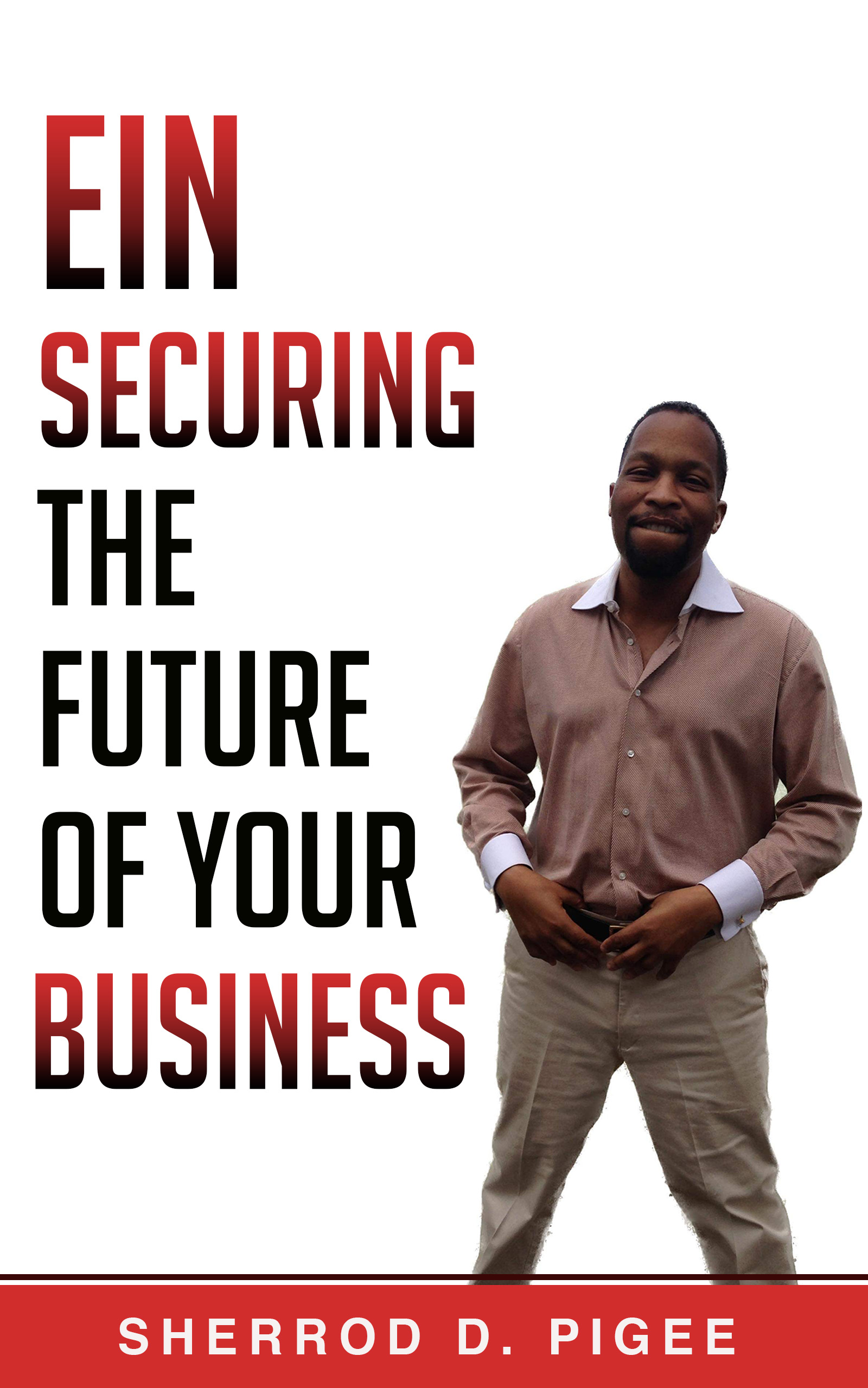 EIN - SECURING THE FUTURE OF YOUR BUSINESS